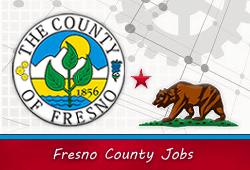 Fresno County California Jobs