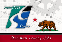 Stanislaus County California Jobs